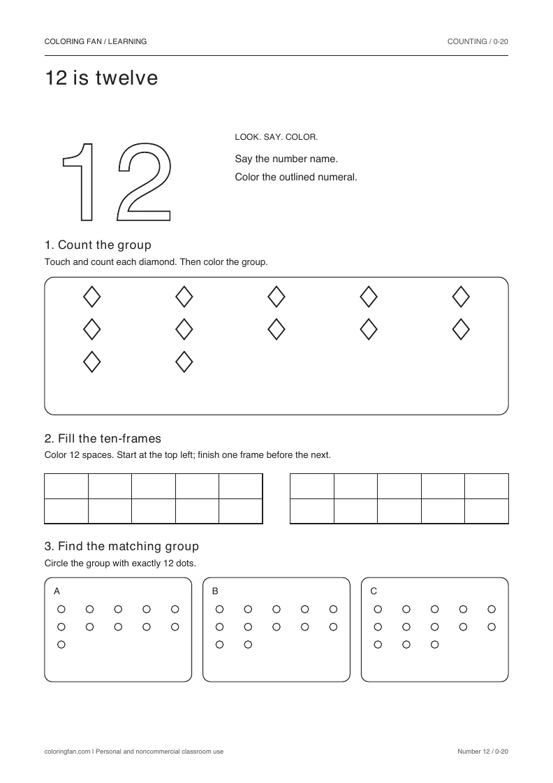 Number 12 worksheet: outlined numeral, exactly 12 countable diamonds, two empty ten-frames, and three groups to compare.