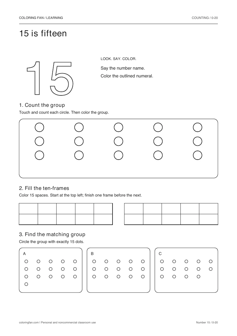 Number 15 worksheet: outlined numeral, exactly 15 countable circles, two empty ten-frames, and three groups to compare.
