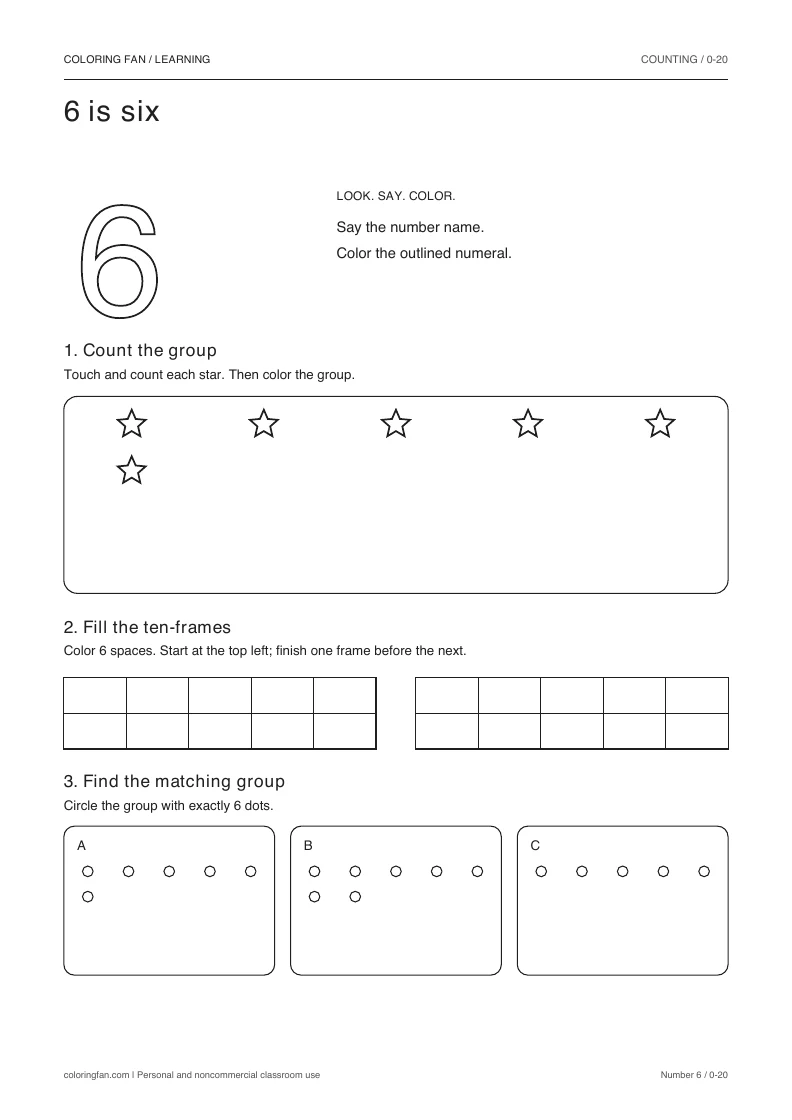 Number 6 worksheet: outlined numeral, exactly 6 countable stars, two empty ten-frames, and three groups to compare.