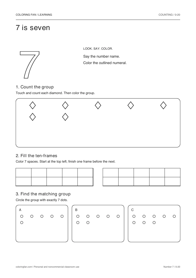 Number 7 worksheet: outlined numeral, exactly 7 countable diamonds, two empty ten-frames, and three groups to compare.